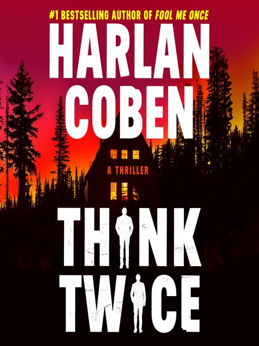 Title details for Think Twice by Harlan Coben - Available